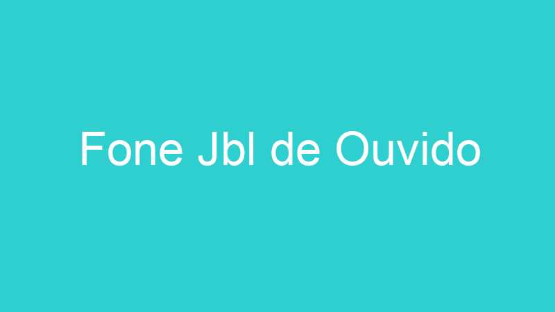Fone Jbl de Ouvido