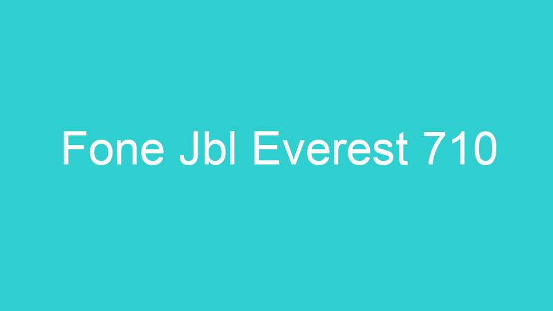 Fone Jbl Everest 710