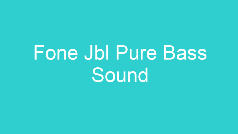 Fone Jbl Pure Bass Sound