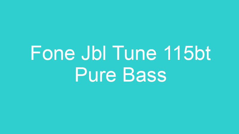 Fone Jbl Tune 115bt Pure Bass