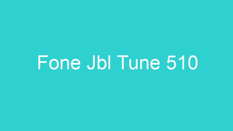 Fone Jbl Tune 510