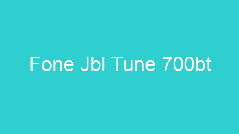 Fone Jbl Tune 700bt
