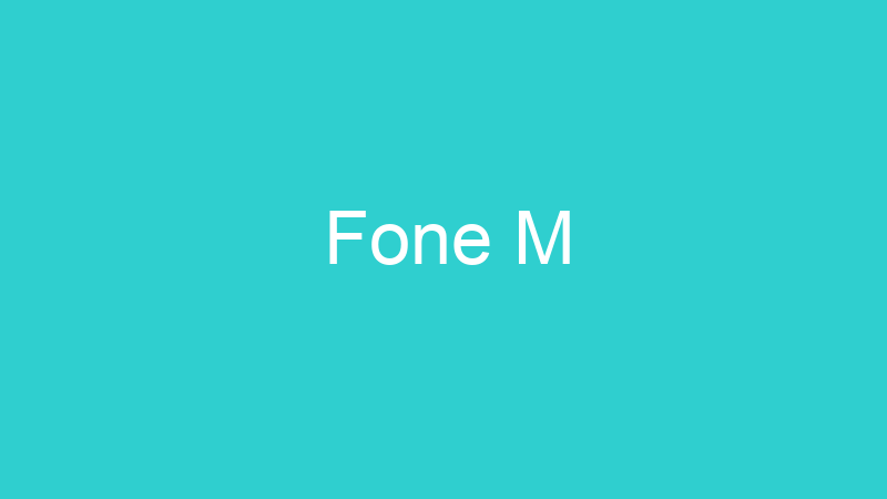 Fone M
