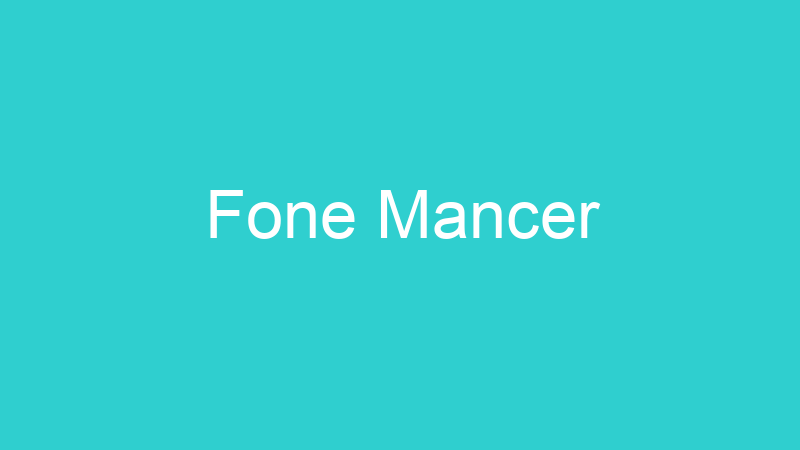 Fone Mancer