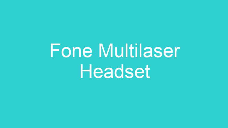Fone Multilaser Headset