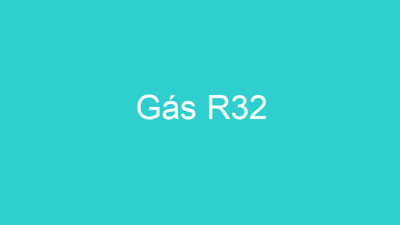 Gás R32