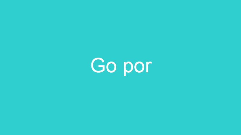 Go por