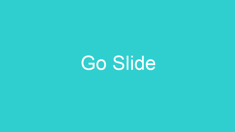 Go Slide