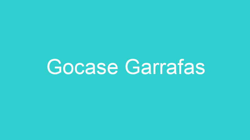 Gocase Garrafas