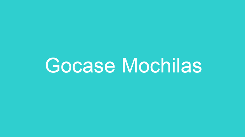 Gocase Mochilas