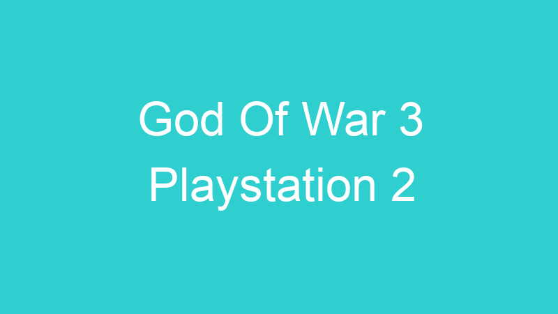 God Of War 3 Playstation 2