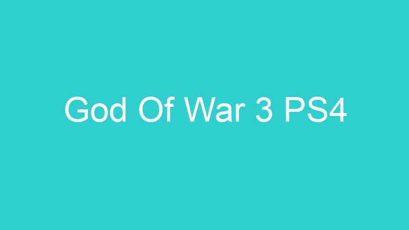 God Of War 3 PS4