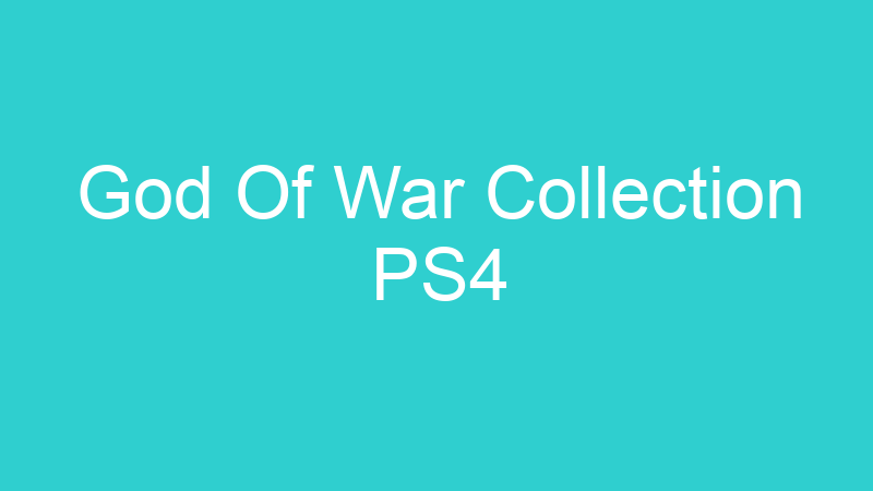 God Of War Collection PS4