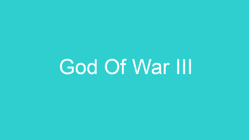 God Of War III