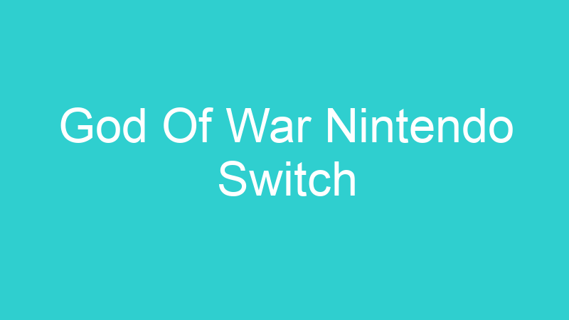 God Of War Nintendo Switch