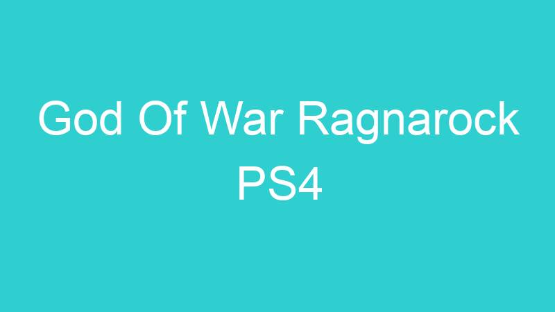 God Of War Ragnarock PS4