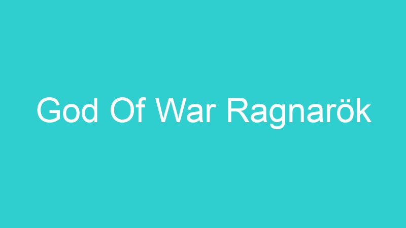 God Of War Ragnarök