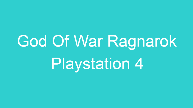 God Of War Ragnarok Playstation 4