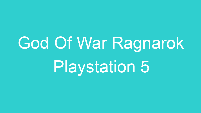 God Of War Ragnarok Playstation 5