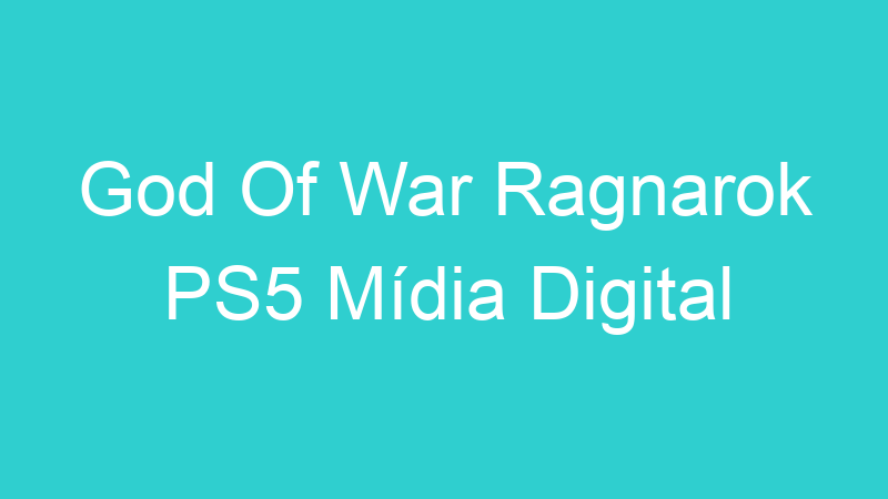 God Of War Ragnarok PS5 Mídia Digital