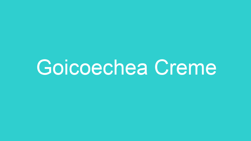 Goicoechea Creme