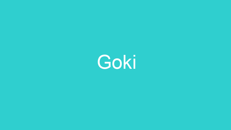 Goki