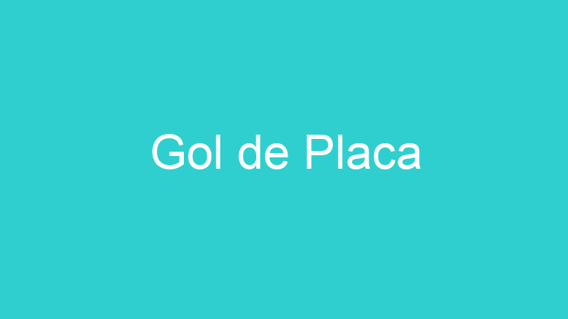 Gol de Placa