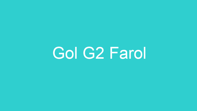 Gol G2 Farol