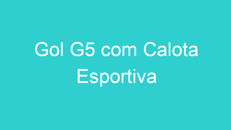 Gol G5 com Calota Esportiva