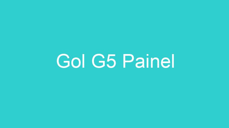 Gol G5 Painel