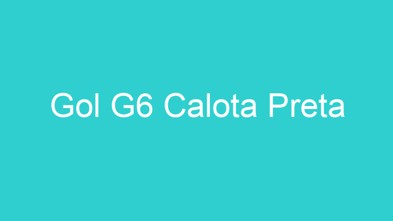 Gol G6 Calota Preta