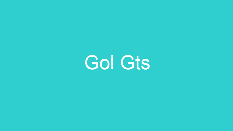 Gol Gts