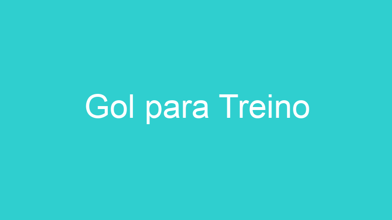 Gol para Treino