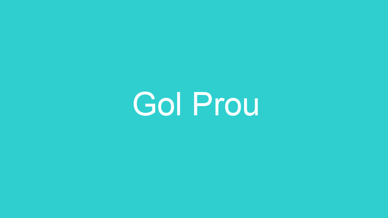 Gol Prou