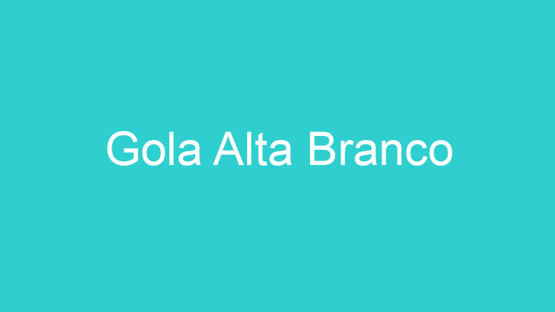 Gola Alta Branco