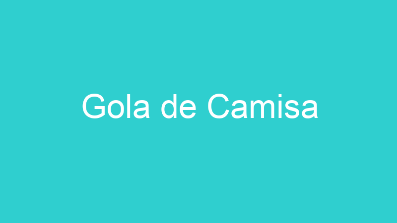 Gola de Camisa