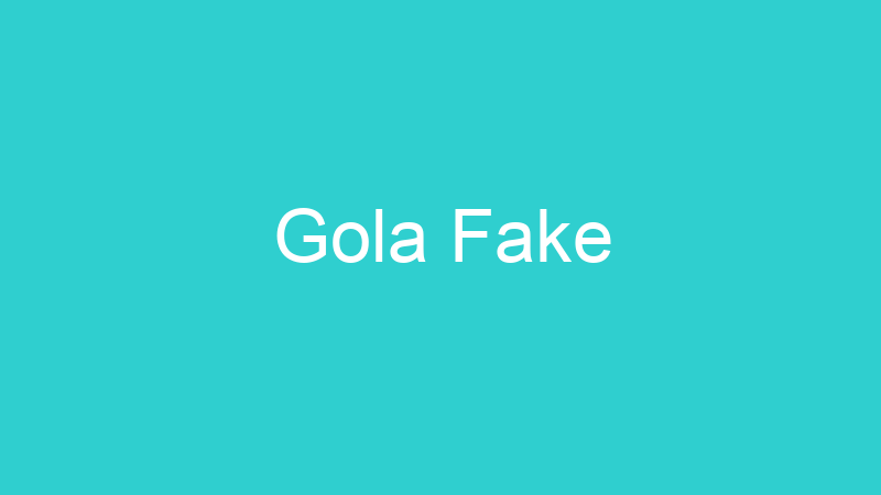 Gola Fake