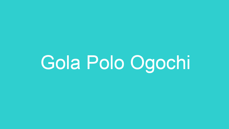 Gola Polo Ogochi