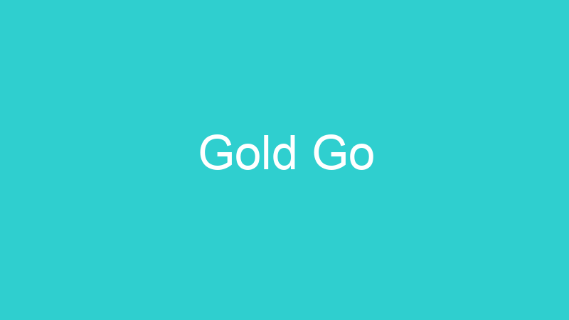 Gold Go