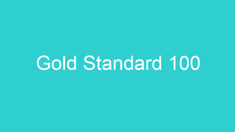 Gold Standard 100