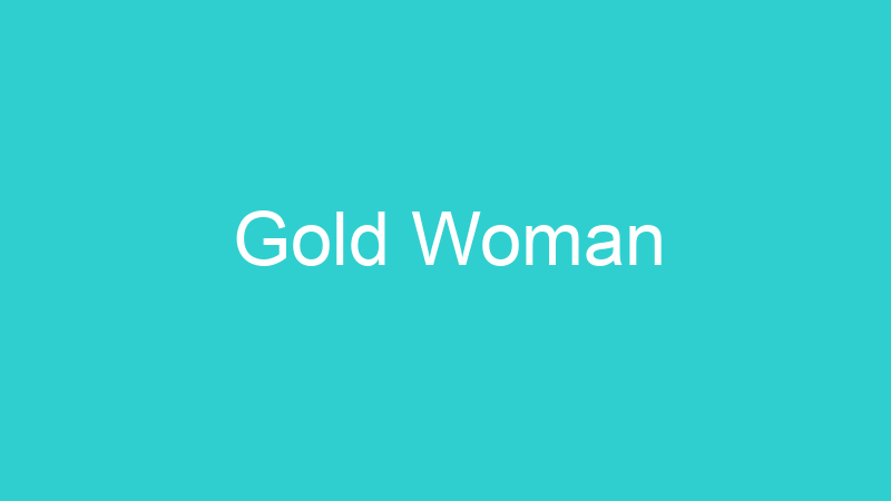 Gold Woman