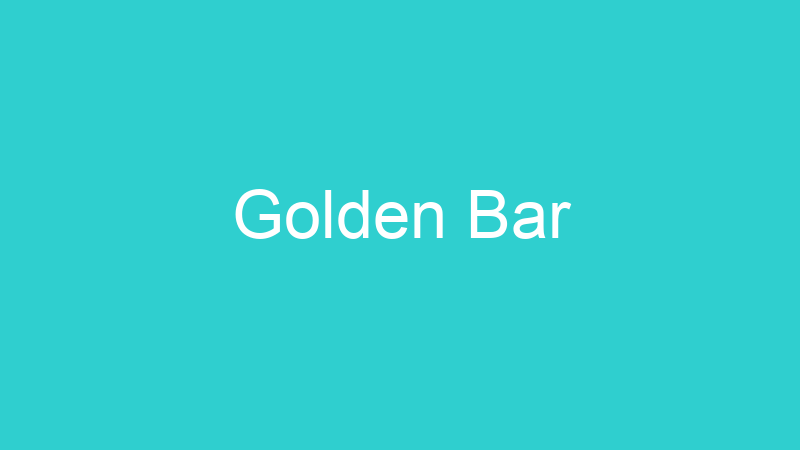 Golden Bar