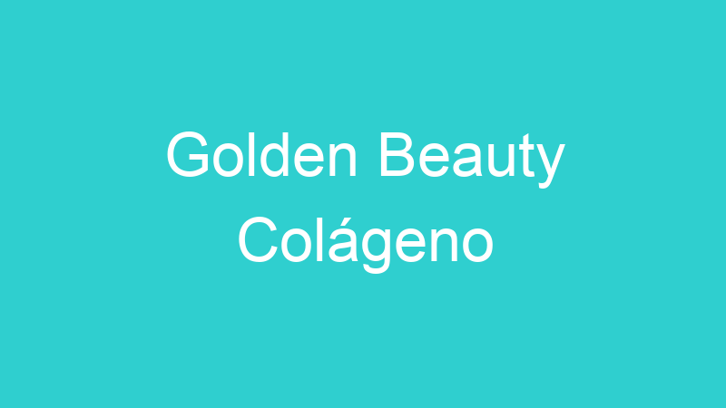 Golden Beauty Colágeno