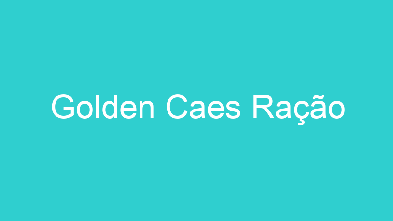 Golden Caes Ração