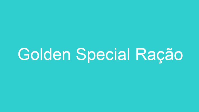 Golden Special Ração