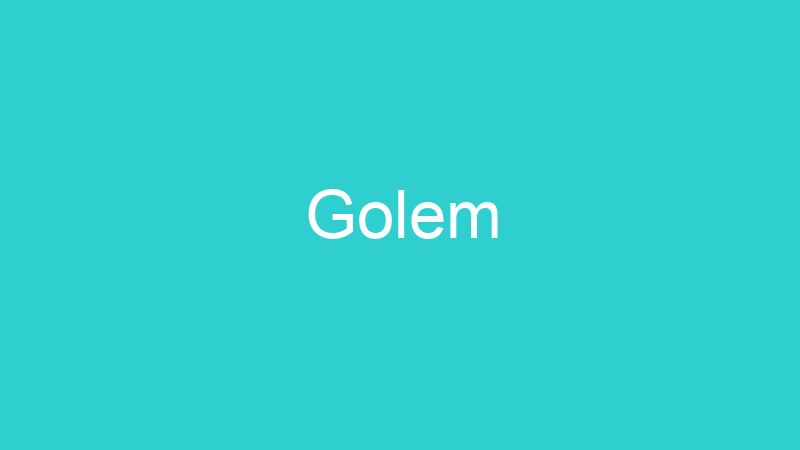 Golem