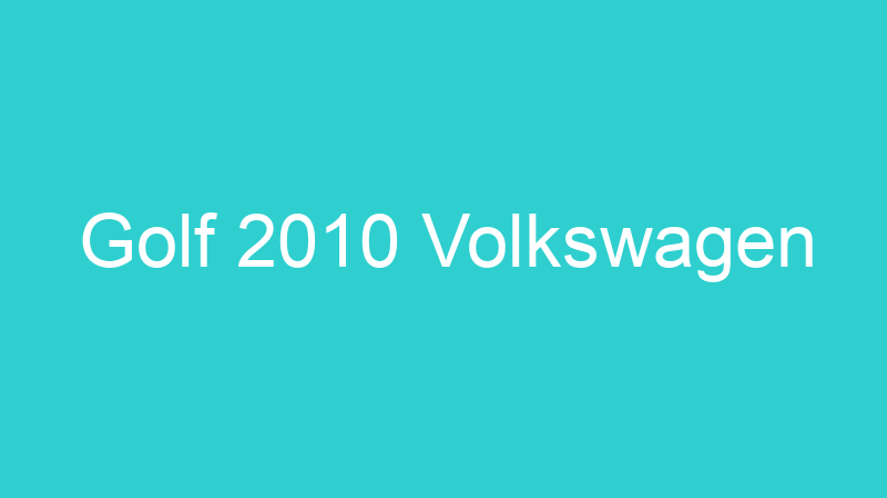 Golf 2010 Volkswagen