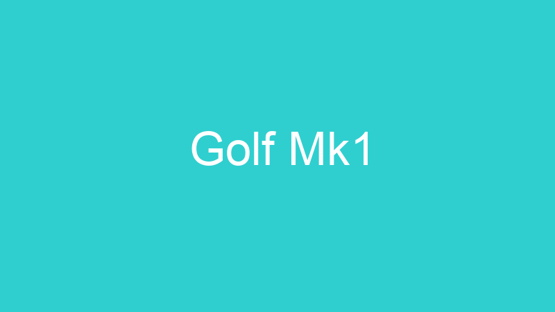 Golf Mk1