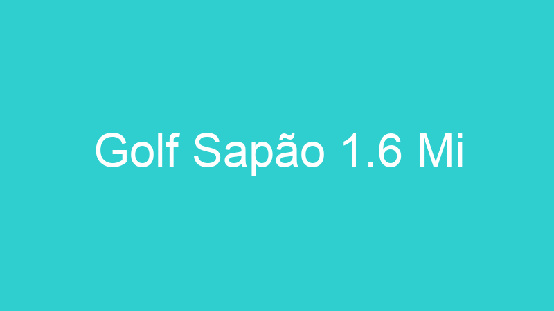 Golf Sapão 1.6 Mi
