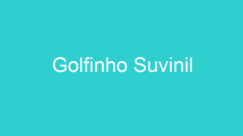 Golfinho Suvinil